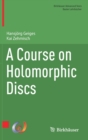 A Course on Holomorphic Discs - Book