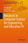 Advances in Computer Science for Engineering and Education VI - Book