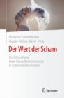 Der Wert der Scham : Die Erforschung einer Gesundheitsressource in kulturellen Kontexten - Book