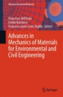 Advances in Mechanics of Materials for Environmental and Civil Engineering - Book