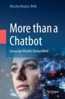 More than a Chatbot : Language Models Demystified - Book