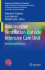 Noninvasive Ventilation Outside Intensive Care Unit : Rationale and Practice - Book