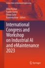 International Congress and Workshop on Industrial AI and eMaintenance 2023 - Book