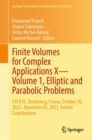 Finite Volumes for Complex Applications X—Volume 1, Elliptic and Parabolic Problems : FVCA10, Strasbourg, France, October 30, 2023–November 03, 2023, Invited Contributions - Book
