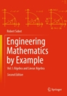 Engineering Mathematics by Example : Vol. I: Algebra and Linear Algebra - eBook