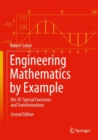 Engineering Mathematics by Example : Vol. III: Special Functions and Transformations - Book
