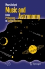 Music and Astronomy : From Pythagoras to Steven Spielberg - Book