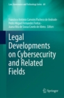 Legal Developments on Cybersecurity and Related Fields - Book