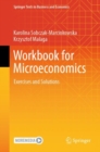 Workbook for Microeconomics : Exercises and Solutions - Book