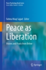 Peace as Liberation : Visions and Praxis from Below - Book