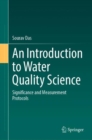 An Introduction to Water Quality Science : Significance and Measurement Protocols - Book