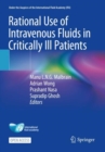 Rational Use of Intravenous Fluids in Critically Ill Patients - Book