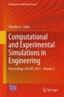Computational and Experimental Simulations in Engineering : Proceedings of ICCES 2023—Volume 2 - Book