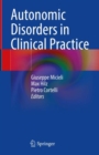 Autonomic Disorders in Clinical Practice - Book