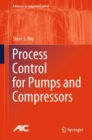 Process Control for Pumps and Compressors - Book