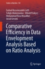 Comparative Efficiency in Data Envelopment Analysis Based on Ratio Analysis - Book
