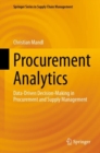 Procurement Analytics : Data-Driven Decision-Making in Procurement and Supply Management - Book