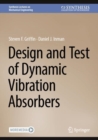 Design and Test of Dynamic Vibration Absorbers - Book