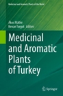 Medicinal and Aromatic Plants of Turkey - Book