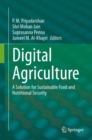 Digital Agriculture : A Solution for Sustainable Food and Nutritional Security - Book