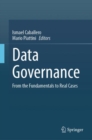 Data Governance : From the Fundamentals to Real Cases - Book