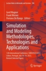 Simulation and Modeling Methodologies, Technologies and Applications : 12th International Conference, SIMULTECH 2022,  Lisbon, Portugal, July 14–16, 2022, Revised Selected Papers - Book