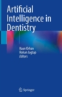 Artificial Intelligence in Dentistry - Book