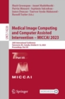 Medical Image Computing and Computer Assisted Intervention - MICCAI 2023 : 26th International Conference, Vancouver, BC, Canada, October 8-12, 2023, Proceedings, Part VII - Book