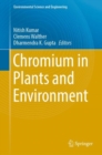 Chromium in Plants and Environment - Book
