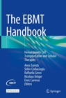 The EBMT Handbook : Hematopoietic Cell Transplantation and Cellular Therapies - Book