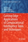 Cutting Edge Applications of Computational Intelligence Tools and Techniques - Book