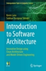 Introduction to Software Architecture : Innovative Design using Clean Architecture and Model-Driven Engineering - Book