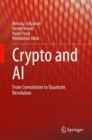Crypto and AI : From Coevolution to Quantum Revolution - Book