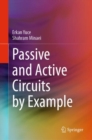 Passive and Active Circuits by Example - Book