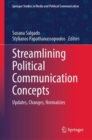 Streamlining Political Communication Concepts : Updates, Changes, Normalcies - Book
