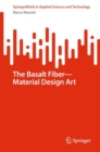 The Basalt Fiber—Material Design Art - Book