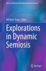 Explorations in Dynamic Semiosis - Book