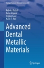 Advanced Dental Metallic Materials - Book