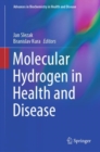 Molecular Hydrogen in Health and Disease - Book