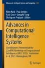 Advances in Computational Intelligence Systems : Contributions Presented at the 22nd UK Workshop on Computational Intelligence (UKCI 2023), September 6–8, 2023, Birmingham, UK - Book