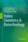 Pollen Chemistry & Biotechnology - Book