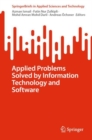 Applied Problems Solved by Information Technology and Software - Book