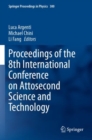 Proceedings of the 8th International Conference on Attosecond Science and Technology - Book
