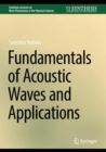 Fundamentals of Acoustic Waves and Applications - Book