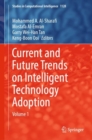 Current and Future Trends on Intelligent Technology Adoption : Volume 1 - Book