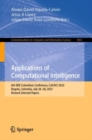 Applications of Computational Intelligence : 6th IEEE Colombian Conference, ColCACI 2023, Bogota, Colombia, July 26-28, 2023, Revised Selected Papers - Book