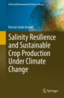 Salinity Resilience and Sustainable Crop Production Under Climate Change - Book