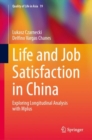 Life and Job Satisfaction in China : Exploring Longitudinal Analysis with Mplus - Book