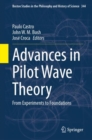 Advances in Pilot Wave Theory : From Experiments to Foundations - Book