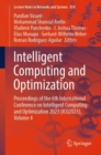 Intelligent Computing and Optimization : Proceedings of the 6th International Conference on Intelligent Computing and Optimization 2023 (ICO2023), Volume 4 - Book